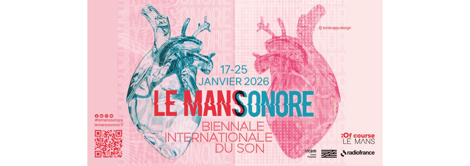 LE MANS SONORE : Rendez-vous du 17 au 25 janvier 2026 pour une édition sur le thème des résonances !