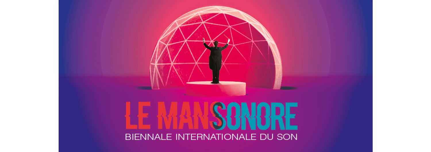 Le Mans Sonore, du 20 au 28 janvier 2024