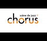 Chorus, Scène de Jazz +