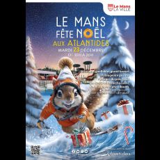 Visuel Le Mans fête Noël aux Atlantides