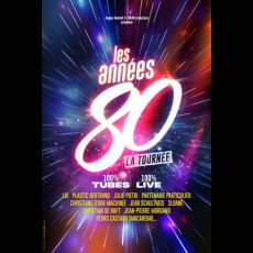 Visuel Les Années 80, La Tournée