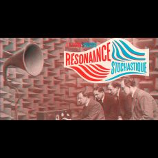Visuel L’étrange pouvoir du bruit : voyage au cœur de la résonance stochastique
