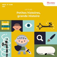 Visuel Petites histoires, grande Histoire