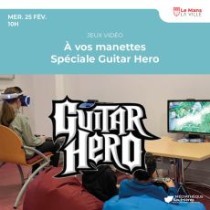 Visuel À vos manettes spéciale Guitar Hero
