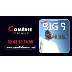 Visuel BIG S – En vérité