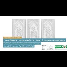 Visuel Conférence : « Les abbés de l’Épau à travers l’histoire »