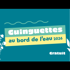 Visuel Les Gentianes s’animent - Guinguette au bord de l’eau