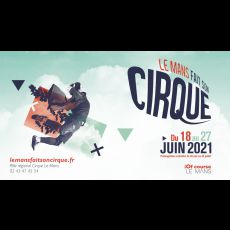 Visuel FACADE - Le Mans Fait Son Cirque