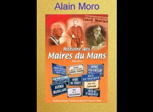 Petite histoire des maires du Mans