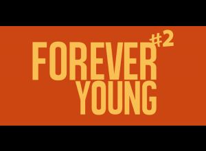 FOREVER YOUNG #2