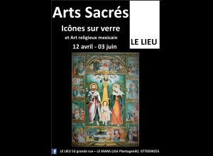 ARTS SACRÉS - ICÔNES SUR VERRE ET ART RELIGIEUX MEXICAIN