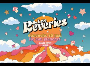 LES RÊVERIES