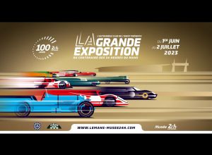 LA GRANDE EXPOSITION DU CENTENAIRE DES 24 HEURES DU MANS