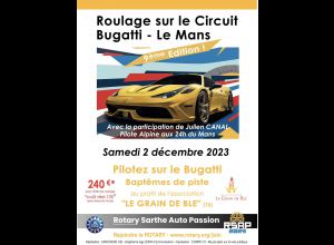 BAPTÊMES DE PISTE SUR LE CIRCUIT BUGATTI PAR ROTARY SARTHE AUTO PASSION