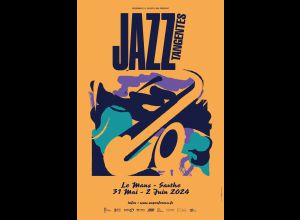 Jazz Tangentes Du 31 mai au 2 juin 2024