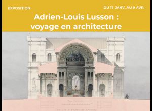 Adrien-Louis Lusson : voyage en architecture
