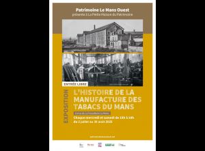 L'Histoire de la Manufacture des Tabacs du Mans