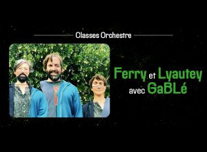 Gablé et l'orchestre de l'école Lyautey