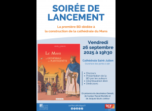 Soirée de lancement de la première bande dessinée dédiée à la cathédrale du Mans