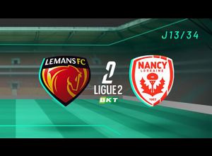 Le Mans FC - AS Nancy Lorraine