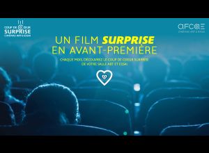Avant-première - Coup de coeur surprise