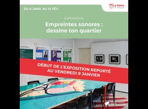 Empreintes sonores : dessine ton quartier