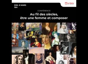 Au fil des siècles, être une femme et composer