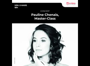 Pauline Chenais, Master-Class