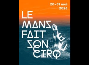 Le Mans fait son Cirque 2026