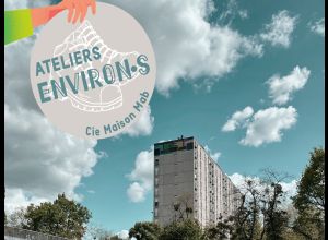 ENVIRON.S - Ateliers en extérieur