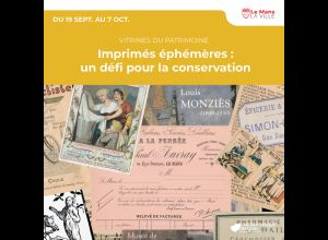 Imprimés éphémères : un défi pour la conservation