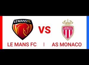 LE MANS FC - AS MONACO