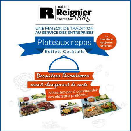 Les plateaux-repas de la Maison Reignier