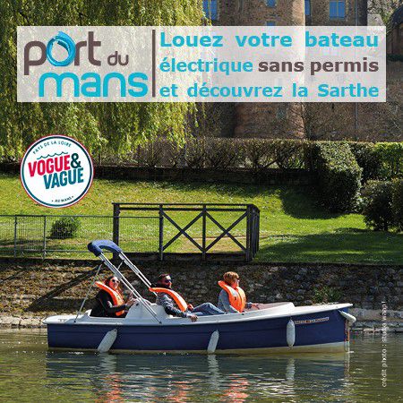 Louez votre bateau électrique sans permis au Mans !