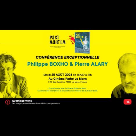 Visuel PHILIPPE BOXHO et PIERRE ALARY au Cinéma Le Pathé, invités de la Librairie Bulle